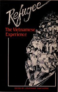 Refugee: the Vietnamese Experiences.