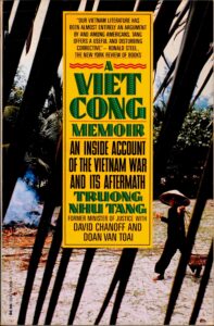 A Vietcong memoir.[Vietnam Politics and Government, Vietnamese conflict with US. 1961-1975]