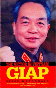 Giap: the victor in Vietnam.