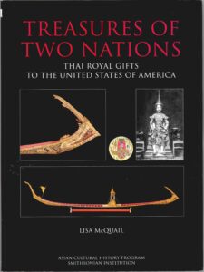 Treasures of Two Nations: Thai Royal gifts to the United States of America.