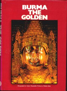 Burma: the golden