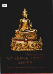 Treasures from the Natoinal Museum Bandkok.