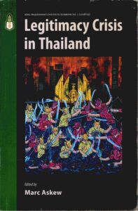 Legitimacy Crisis in Thailand.
