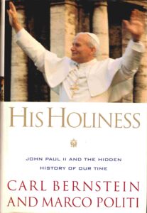 John Paul II and the Hidden history of our time: His Holiness.