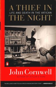 A thief in the Night: life and death in the Vatican.