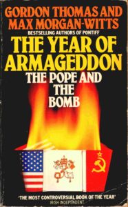 The year of Armageddon: the Pope and the bomb.