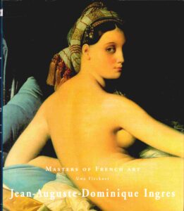 Jean-Auguste-Dominique Ingress 1780-1867