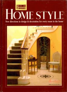 Home Style: new directions in design & decoration for every room in the home.