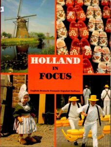 Holland in focus.