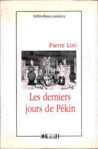 Les derniers jours de Pékin.