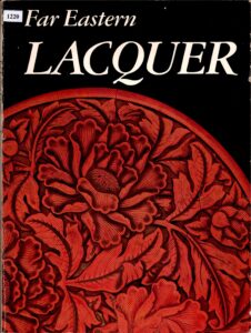 Far Eastern Lacquer.