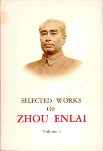 Selected works of Zhou Enlai, Volume I.