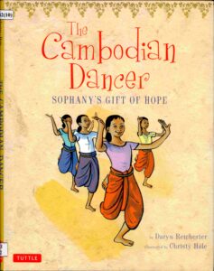 The Cambodian Dancer: Sophany’s gift of hope.
