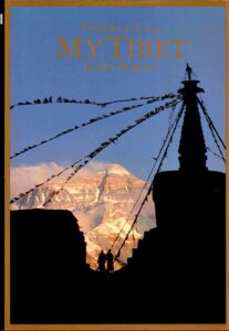 My Tibet: the Dalai Lama.