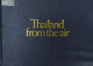 Thailang from the Air. (La Thailande vue du ciela)