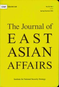 The Journal of east Asia affairs. Vol. 30, No.1 Spring/Summer 2016.