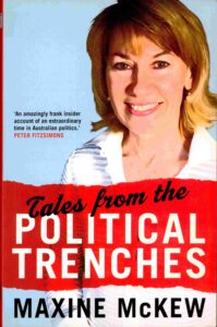 Tales from the Political Trenches.