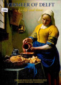 Vermeer of Delft: His life and times.