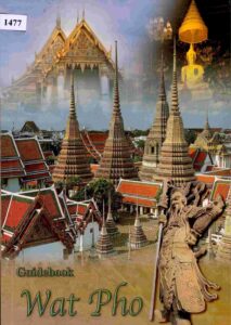Wat Pho: guide book.