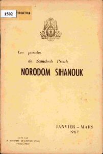 Les paroles de Samdech Preah Norodom Sihanouk, Janvier-Mar 1967.