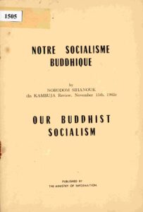 Notre Socialism Buddhique: our Buddhish Socialism.