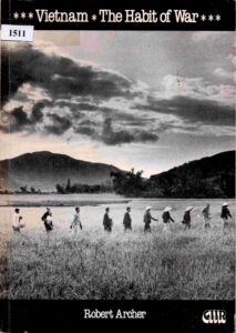 Vietnam: the habit of war.