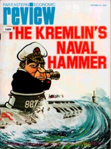 Far Eastern Economic Review: The Kremlin’s Naval Hammer October 31.