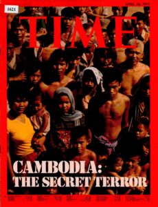 Magazine Time: Cambodia: The Secret Terrior April 26.