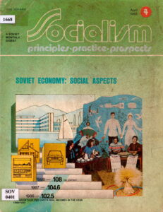 Socialism; Soviet Economy: Social Aspects.