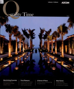 Quality Time (Leisure+Culture) Asia. HADID