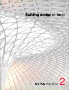 Building design at Arup (DETAIL Engineering 2). HADID