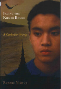 Facing the Khmer Rouge: A Cambodian Journey.