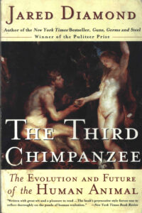The Third Chimpanzee: The Evolution and Future of the Human Animal.