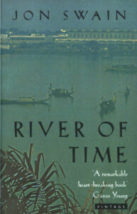 Rever of time: A Memoir of Vietnam and Cambodia.