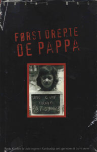 Forst drepte de pappa.