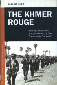 The Khmer Rouge: Ideology, Militarism, and the Revolution that Consumed a Generation.