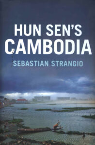 Hun Sen’s Cambodia.