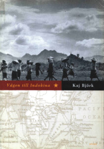 Vagen till Indokina.