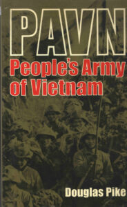 PAVN: People’s Army of Vietnam.