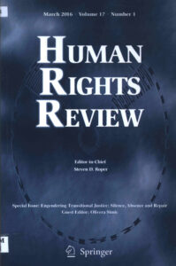 Human Rights Review: volume 17 number 1, March 2017: Special Issue: Engendering Transitional Justice: Silence, Absence and Repair.
