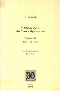 Bibliographie du Cambodge ancien, Volume II.