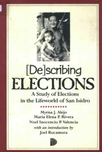 [DE] Scribing Elections: A Study of Elections in the Lifeworld of San Isidro.