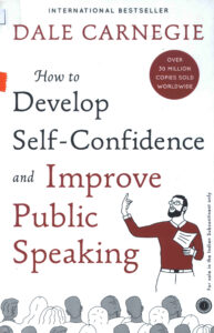 How to Develop Self-Confidence and Improve Public Speaking.