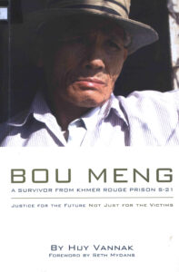 Bou Meng: A Survivor from Khmer Rouge Prison S-21: Justice for the Future not just for the Victims.