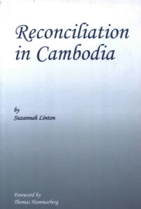 Reconciliation In Cambodia.