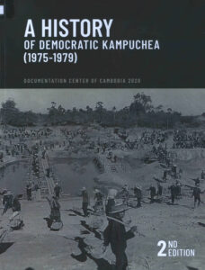 A History of Democratic Kampuchea (1975-1979)