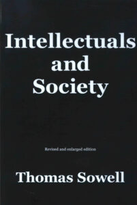 Interllectuals and Society: Revised and enlarged edition.