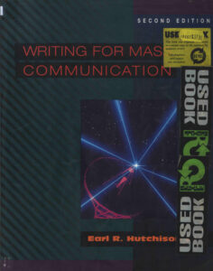 Writing for Mass Communication.