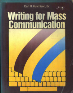 Writing for Mass Communication.