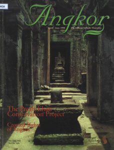 Angkor: The Preah Khan conservation project, Crossed Sights of Angkor. (The Official Inflight Magazine April-June 1998.